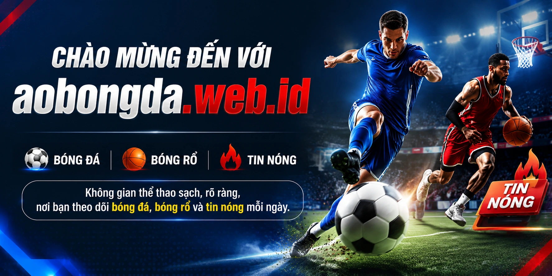 Điểm nhấn thể thao tại aobongda.web.id